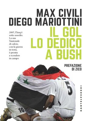 cover image of Il gol lo dedico a Bush
